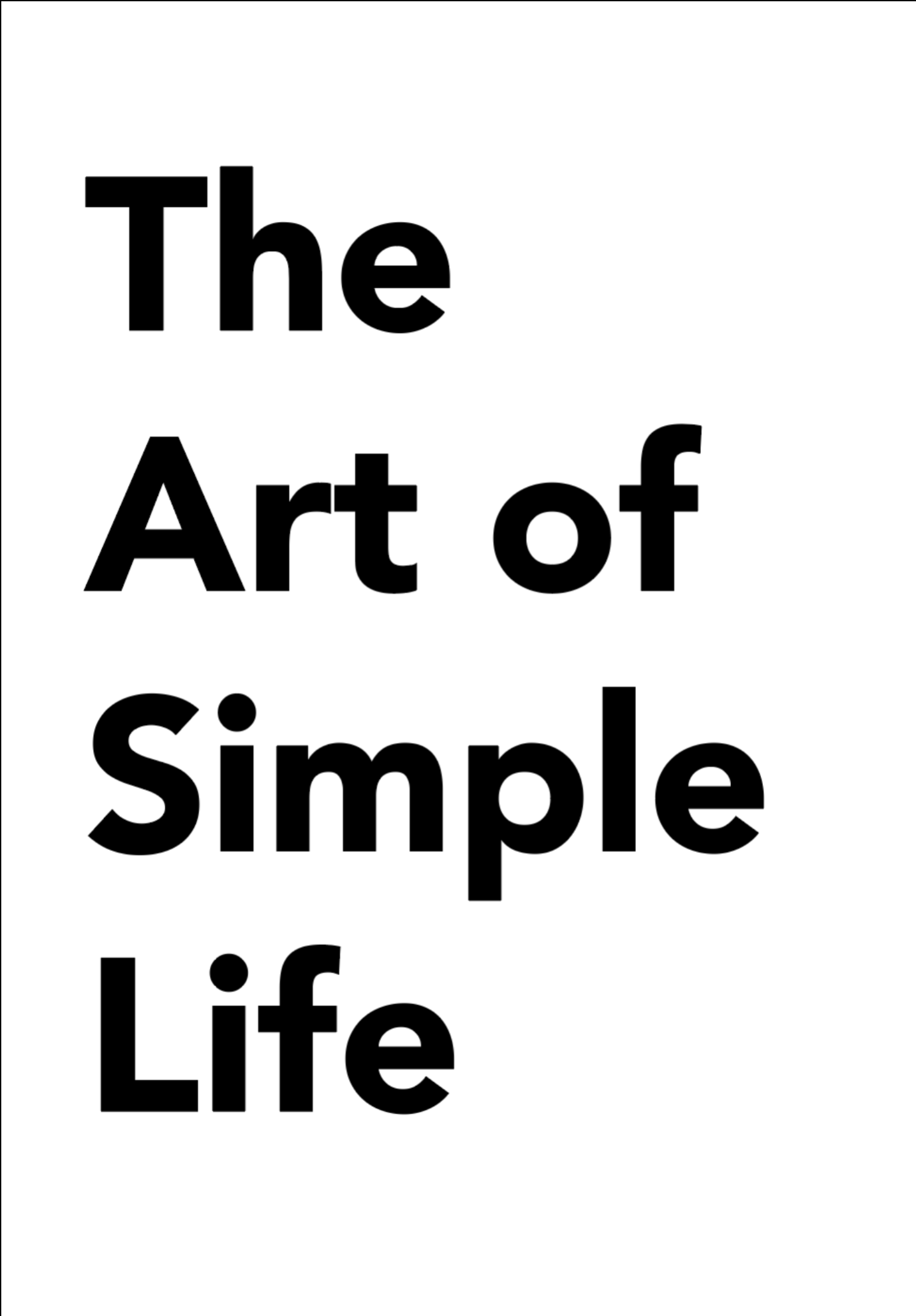 The Art of Simple Life.